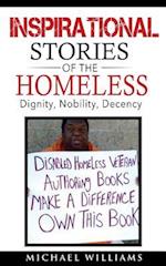 Inspirational Stories of the Homeless