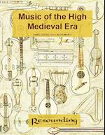 Music of the High Medieval Era