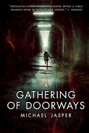 A Gathering of Doorways