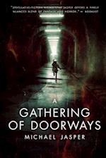 A Gathering of Doorways