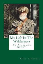My Life in the Wilderness