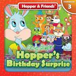 Hopper's Birthday Surprise