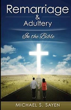 Remarriage & Adultery