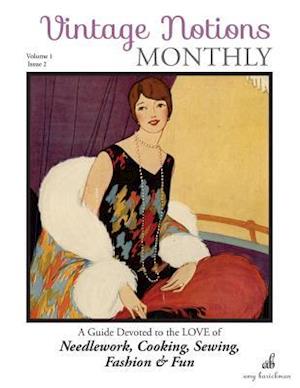 Vintage Notions Monthly - Issue 2