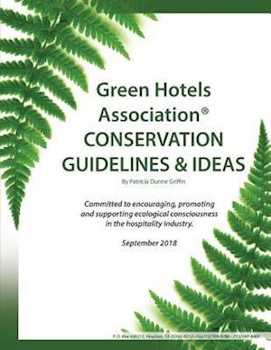 Green Hotels Conservation Guidelines and Ideas