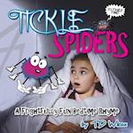 Tickle Spiders