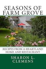 Seasons of Farm Grove