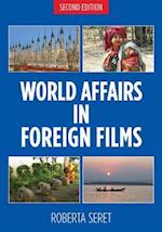 World Affairs in Foreign Films, 2nd Edition
