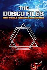 The Dosco Files