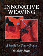 Innovative Weaving