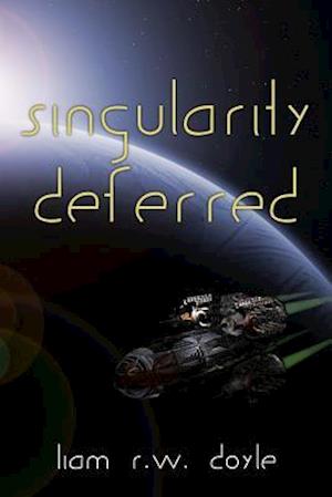 Singularity Deferred