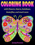 Coloring Book with Flowers, Hearts, Rainbows, Butterflies, and Much More