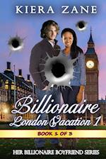 A Billionaire London Vacation 1