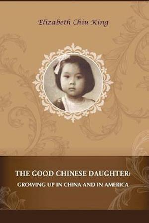 The Good Chinese Daughter