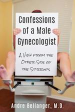 Confessions of a Male Gynecologist