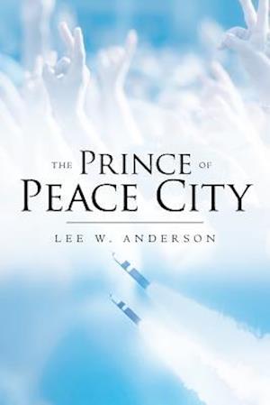 The Prince of Peace City