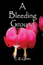 A Bleeding Ground