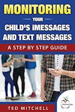 Monitoring Your Child's iMessages and Text Messages