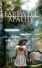 Farewell Apathy