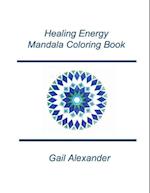 Healing Energies Mandala Coloring Book