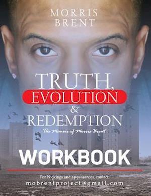 Truth, Evolution & Redemption Workbook