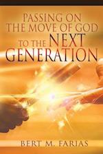 Passing on the Move of God to the Next Generation