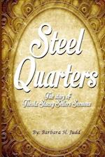 Steel Quarters