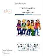 Entrepreneurship for the Young CEO