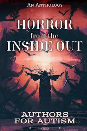 Horror from the Inside Out
