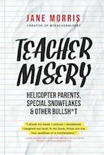 Teacher Misery