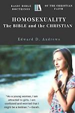 Homosexuality - The Bible and the Christian