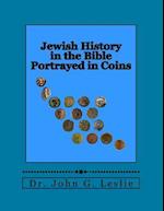 Jewish History in the Bible Portrayed in Coins