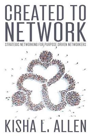 Created to Network