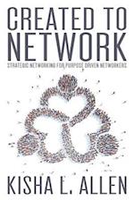 Created to Network