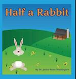 Half a Rabbit