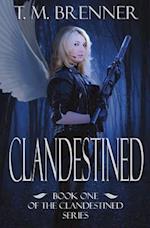 Clandestined