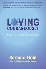 Loving Courageously