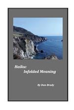 Haiku: Infolded Meaning 