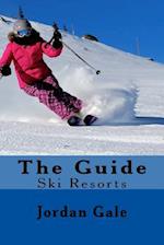 The Guide. Ski Resorts. Second Edition.