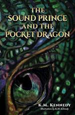 The Sound Prince and the Pocket Dragon