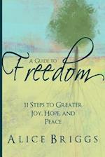 A Guide to Freedom