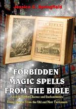 Forbidden Magic Spells from the Bible