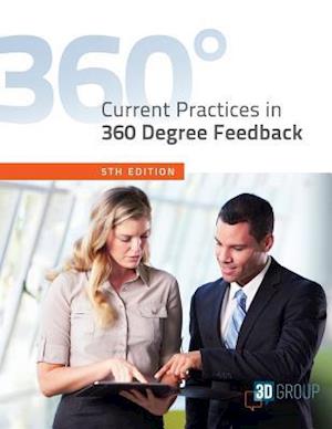 Current Practices in 360 Degree Feedback, 5th Edition