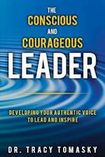 The Conscious and Courageous Leader