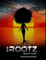 Rootz About Hair