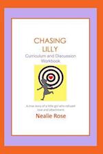 Chasing Lilly Curriculum and Discussion Workbook