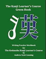 The Kanji Learner's Course Green Book