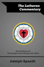 Annotations on the Gospel According to St. John