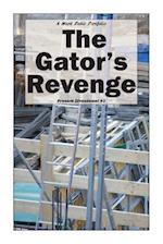 The Gator's Revenge