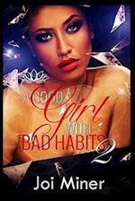 A Good Girl with Bad Habits 2